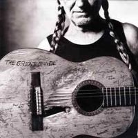 Willie Nelson - The Great Divide